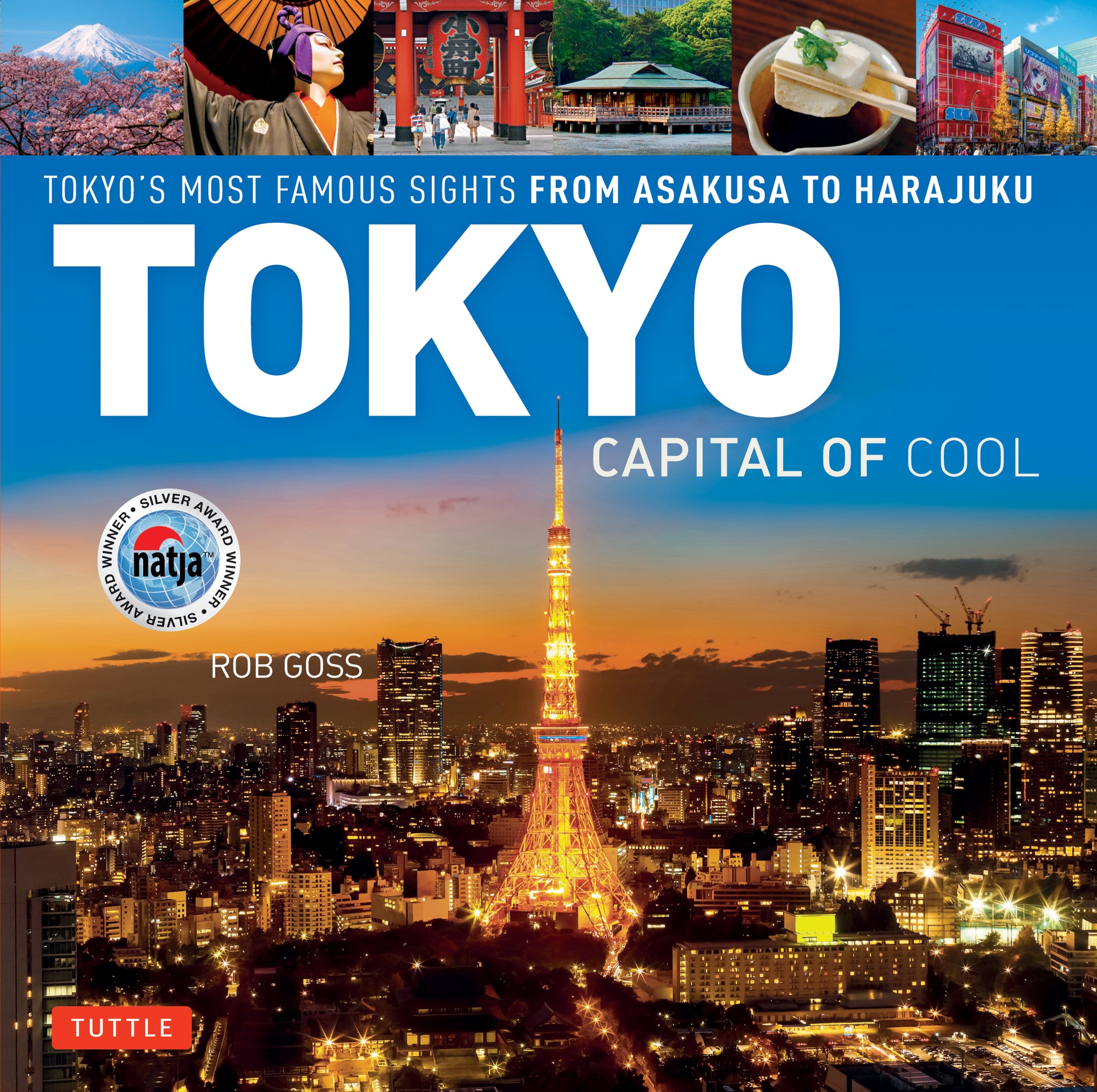 Cover image for Tokyo - Capital of Cool ISBN 9780804857253